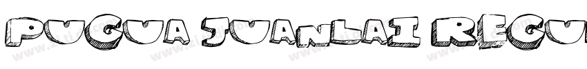 Pugua juanlai Regula字体转换